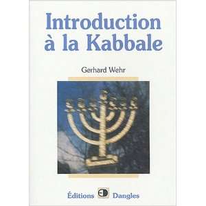  Introduction Ã  la Kabbale (French Edition 