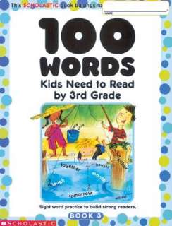 100 Words Kids Need to Read 3rd Grade  