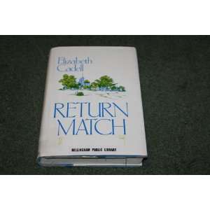  Return match (9780816167579) Elizabeth Cadell Books