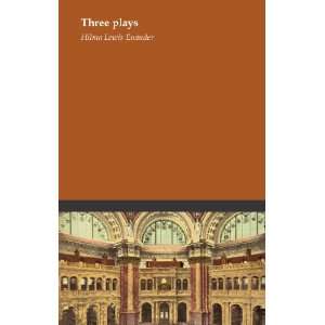  Three plays Hilma Lewis Enander Books