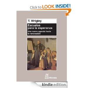 Escuelas para la esperanza (Spanish Edition) Wrigley T  