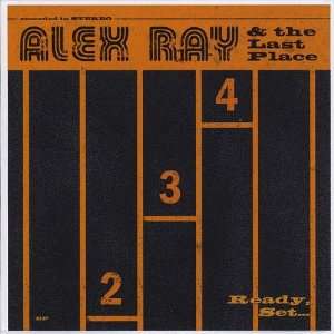  Ready Set Alex Ray & The Last Place Music