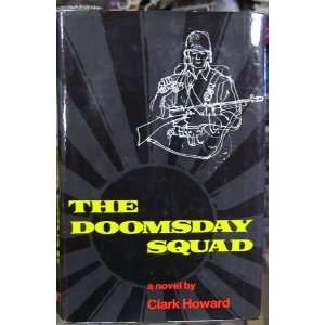  The Doomsday Squad Clark Howard Books
