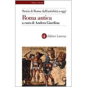   Roma dallantichita a oggi) (Italian Edition) (9788842061311) Books