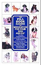   Guide to Medication for Your Dog and Cat (Paperback)  