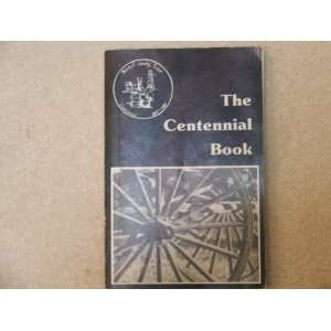   , Texas Centennial, 1881 1981: Patrice & Others, Eds. Mckinney: Books