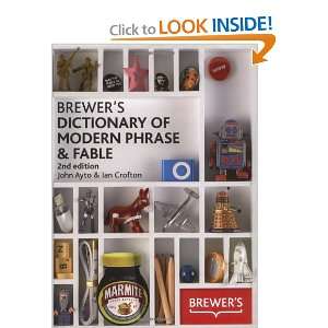  Brewers Dictionary of Modern Phrase & Fable 