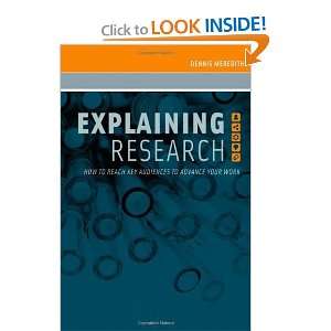  Explaining Research How to Reach Key Audiences to Advance 