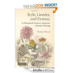 Style, Gender, and Fantasy in Nineteenth Century American Womens 