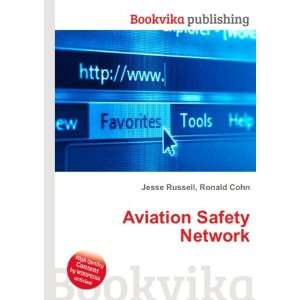 Aviation Safety Network Ronald Cohn Jesse Russell Books