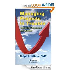 Managing Projects in Trouble Achieving Turnaround and Success PMP 