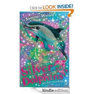 Silver Dolphins (2)   Secret Friends Summer Waters  