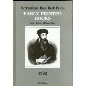  International Rare Book Prices   Early Printed Books 1992 