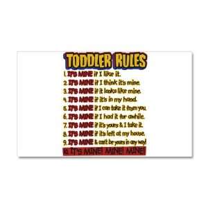  38.5 x24.5 Wall Vinyl Sticker Toddler Rules Everything 