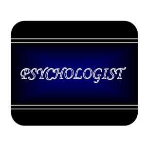  Job Occupation   Psychologist Mouse Pad 