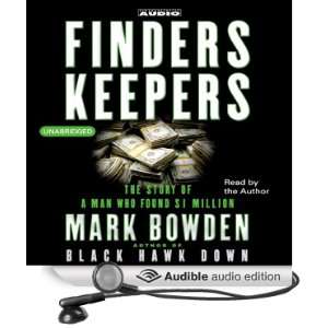 Finders Keepers The Story of a Man Who Found $1 Million [Unabridged 