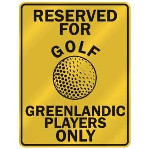   FOR  G OLF GREENLANDIC PLAYERS ONLY  PARKING SIGN COUNTRY GREENLAND