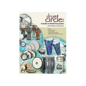  Drum Circle A Guide to World Percussion   Bk+CD Musical 