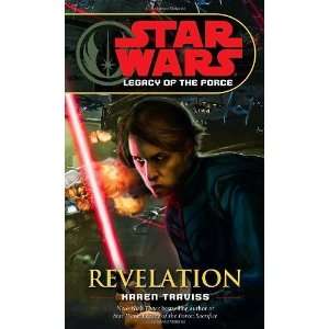   Star Wars: Legacy of the Force, Book 8) [Mass Market Paperback]: Karen