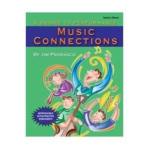  Music Connections (A Bridge to Performance) Teacher Manual 