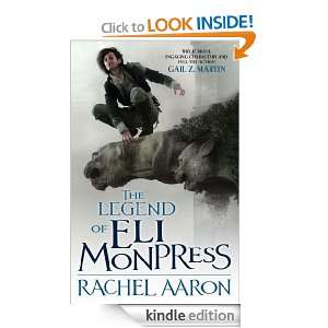 The Legend Of Eli Monpress Rachel Aaron  Kindle Store