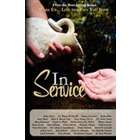   You Love Wake UpLive the Life You Love: In Service in Service [New
