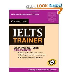 : IELTS Trainer Six Practice Tests without Answers (Authored Practice 