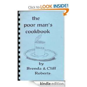 The Poor Mans Cookbook: Brenda Roberts, Cliff Roberts:  