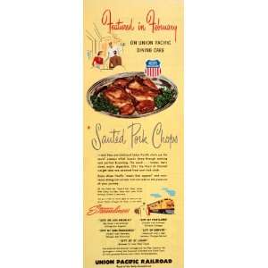 Ad Union Pacific Railroad Streamliner February Dining Cars Sauted Pork 