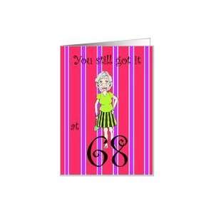  68 Years Old Humorous Birthday Card Pinstripe With Lady 