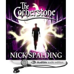  The Cornerstone (Audible Audio Edition) Nick Spalding 