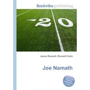  Joe Namath Ronald Cohn Jesse Russell Books
