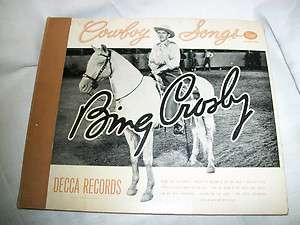 COWBOY SONGS, BING CROSBY, DECCA RECORDS, 4 PIECE SET, 1946, HOME ON 