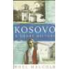 Kosovo A Short History  Noel Malcolm Englische Bücher