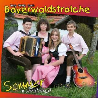 Sommer in der Heimat: Bayerwaldstrolche