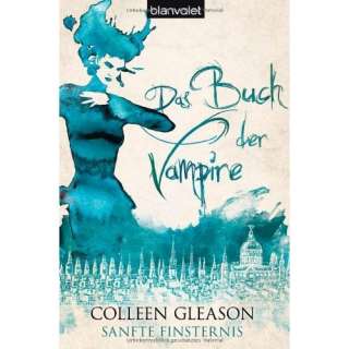 Das Buch der Vampire 5 Sanfte Finsternis  Colleen Gleason 