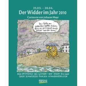 Der Widder im Jahr 2010 Cartoon Kalender  Johann Mayr 