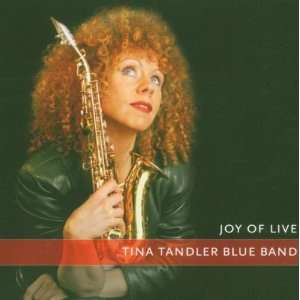 Joy of Live Tina Tandler, Various  Musik