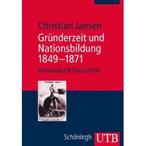    1871: Seminarbuch Geschichte: .de: Christian Jansen: Bücher
