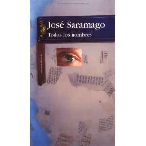   los Nombres (Alfaguara): .de: Jose Saramago: Englische Bücher