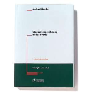 Stückzinsberechnung in der Praxis  Michael Hamke Bücher