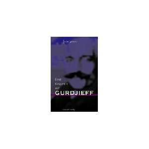 Eine Kindheit mit Gurdjieff  Fritz Peters Bücher