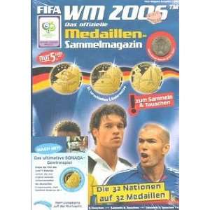 FIFA WM 2006 das offizielle Medaillen Sammelmagazin NEU ungeöffnet 