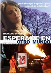Esperame en Otro Mundo DVD, 2009 876122002471  