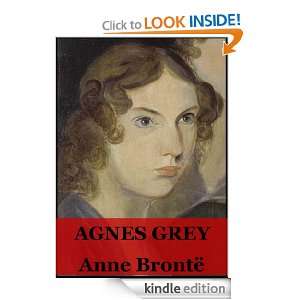 Agnes Grey (Annotated) Anne Bronte  Kindle Store