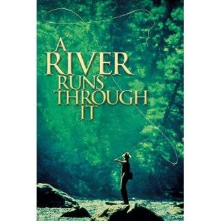 River Runs Through It ~ Craig Sheffer, Brad Pitt, Tom Skerritt and 