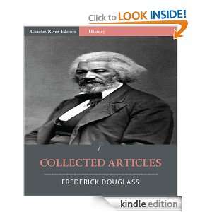 Articles of Frederick Douglass (Illustrated) Frederick Douglass 