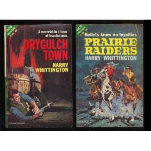  Drygulch Town Harry Whittington Books