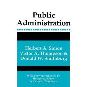  Public Administration [Paperback] Herbert A. Simon Books
