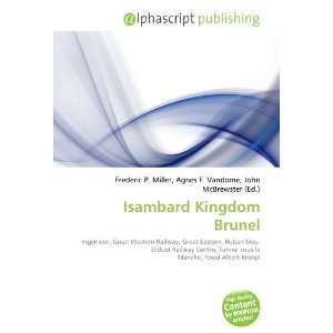  Isambard Kingdom Brunel (French Edition) (9786134284141 